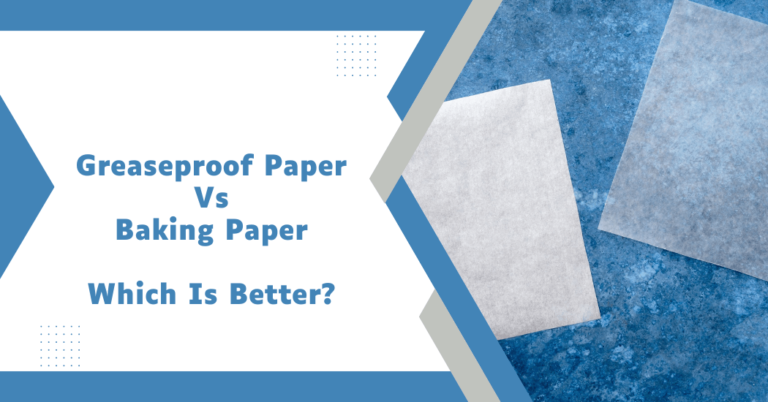 Greaseproof Paper Vs Baking Paper